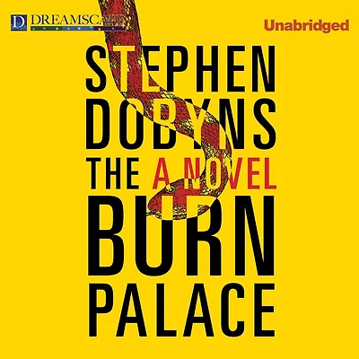 The Burn Palace: A Novel