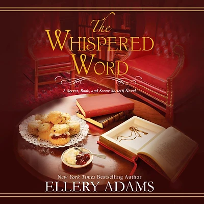 The Whispered Word (Secret, Book & Scone Society Series #2)
