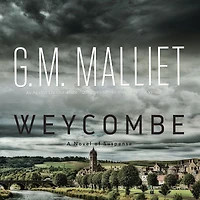 Weycombe: A Novel of Suspense
