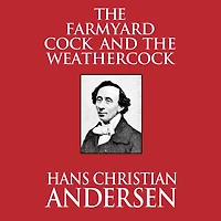 the Farmyard Cock and Weathercock