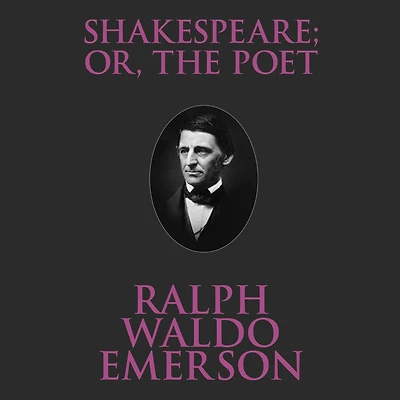 Shakespeare or the Poet