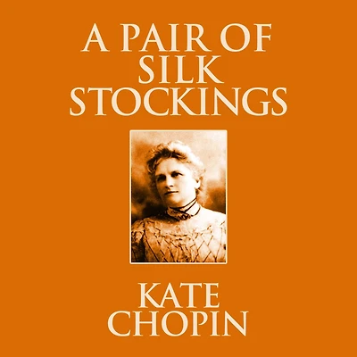 A Pair of Silk Stockings