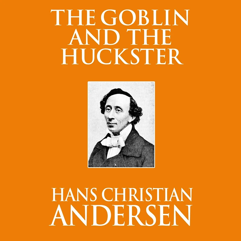 the Goblin and Huckster