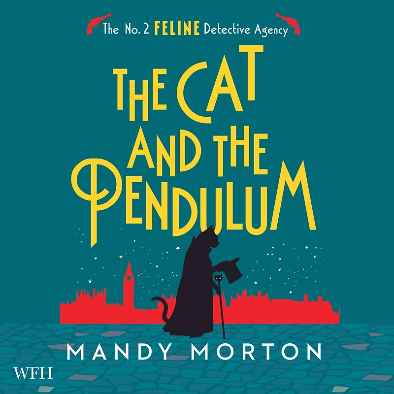The Cat and the Pendulum: No. 2 Feline Detective Agency, Book 10