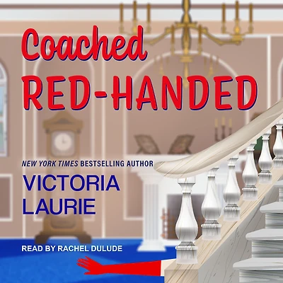 Coached Red-Handed