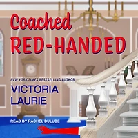 Coached Red-Handed