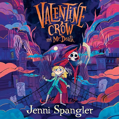 Valentine Crow & Mr Death