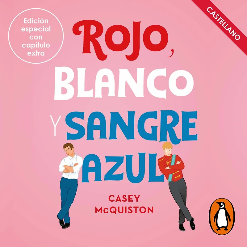 Rojo, blanco y sangre azul / Red, White & Royal Blue