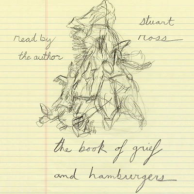The Book of Grief and Hamburgers