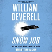 Snow Job: An Arthur Beauchamp Novel