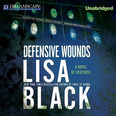 Defensive Wounds: A Novel of Suspense