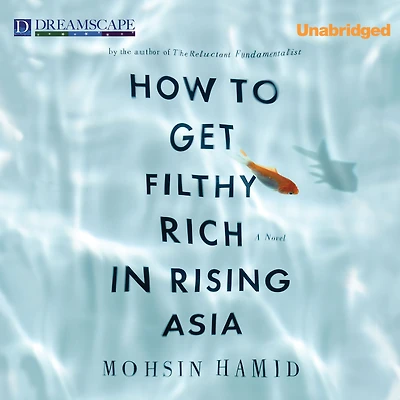 How to Get Filthy Rich Rising Asia