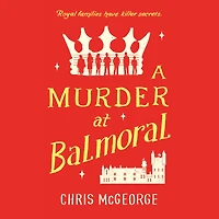 A Murder at Balmoral