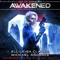 Awakened: A Sci-Fi Space Opera Adventure Series
