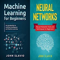 Machine Learning Box Set: 2 Books 1