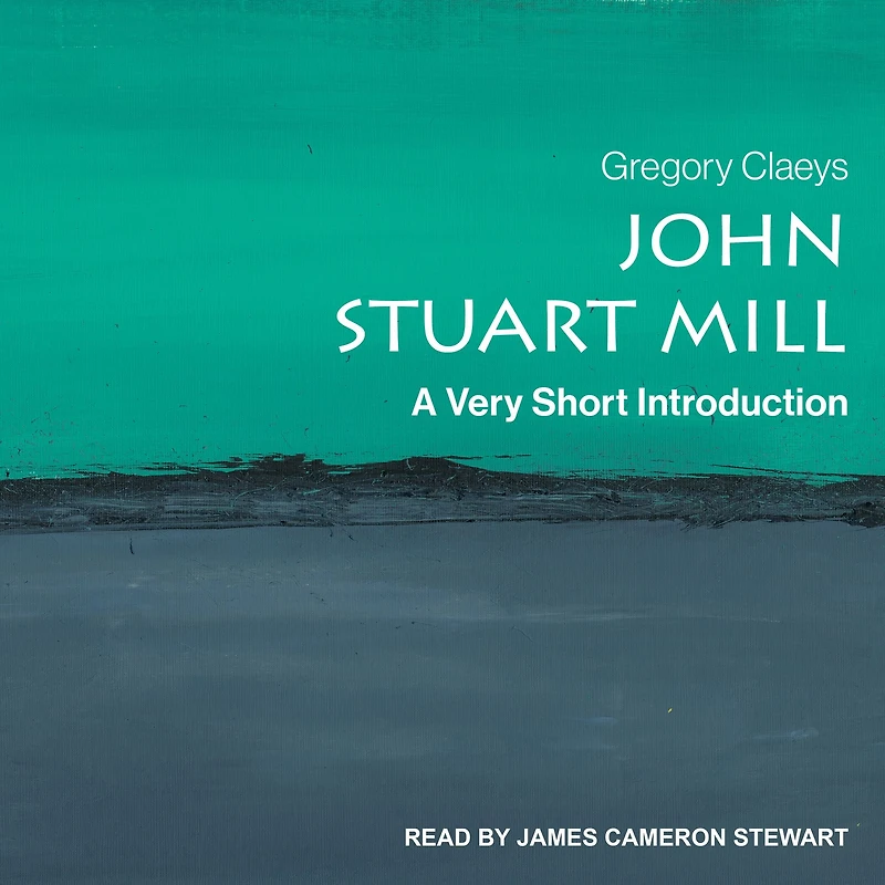 John Stuart Mill: A Very Short Introduction
