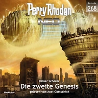 Perry Rhodan Neo 268: Die zweite Genesis
