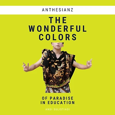 The Wonderful Colors of Paradise Education