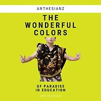 The Wonderful Colors of Paradise Education