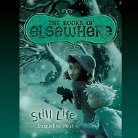Still Life (Books of Elsewhere Series #5)