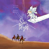 Star Bright: A Christmas Story