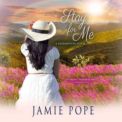 Stay for Me: A Redemption Novel