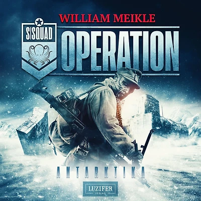 OPERATION ANTARKTIKA: SciFi-Horror-Thriller
