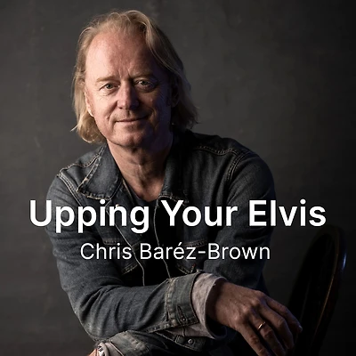 Upping Your Elvis: Get your energy right to make every day extraordinary