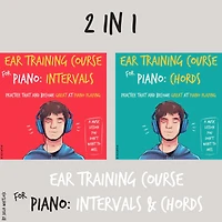 Ear Training Course for Piano: Intervals & Chords Practice that and become great at piano playing A music lesson you don't want to miss