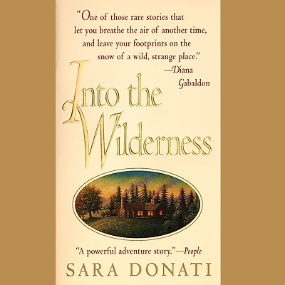 Into the Wilderness (Wilderness Series #1)