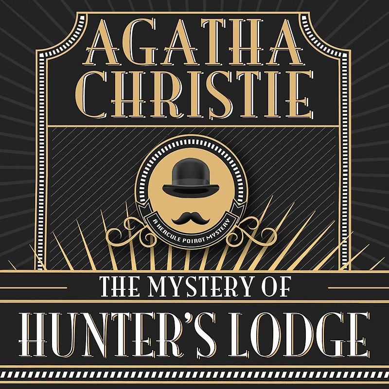 The Mystery of Hunter's Lodge