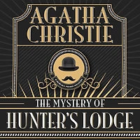 The Mystery of Hunter's Lodge