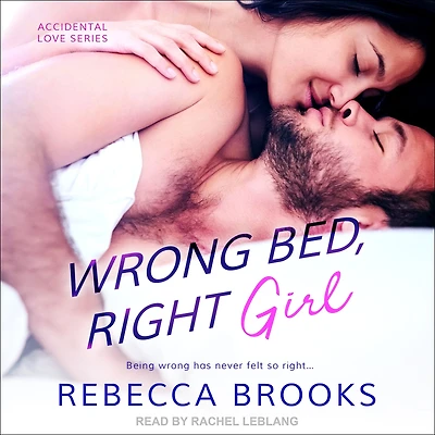 Wrong Bed, Right Girl
