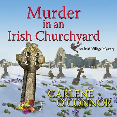 Murder an Irish Churchyard (Irish Village Mystery #3)