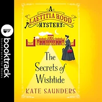 Secrets of Wishtide, The - Booktrack Edition