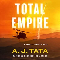 Total Empire: A Garrett Sinclair Novel
