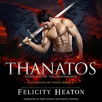 Thanatos (Guardians of Hades Romance Series Book 8)