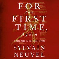 For the First Time, Again: A Take Them to Stars Novel