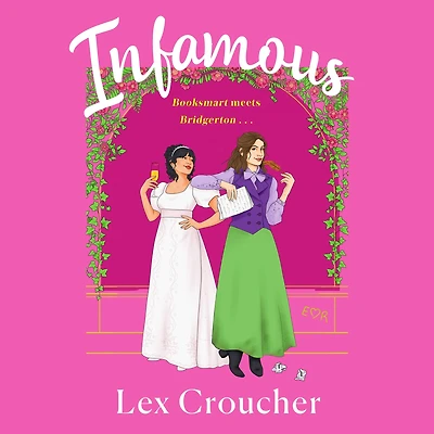 Infamous: A Novel