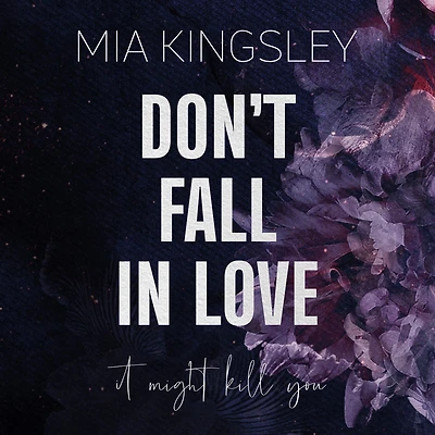 Don't Fall Love: It Might Kill You
