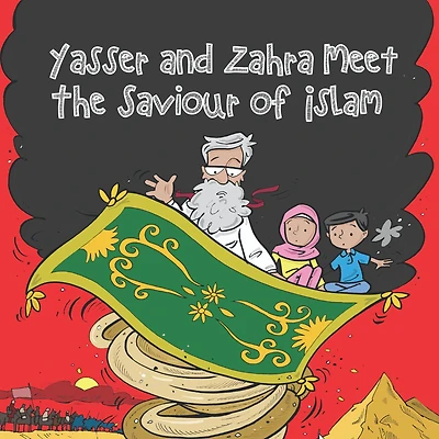 Yasser and Zahra Meet The Saviour of Islam