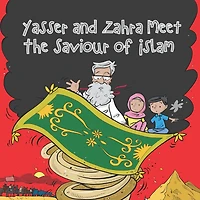 Yasser and Zahra Meet The Saviour of Islam