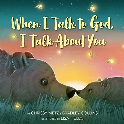 When I Talk to God, About You