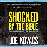 Shocked by The Bible: Most Astonishing Facts You've Never Been Told