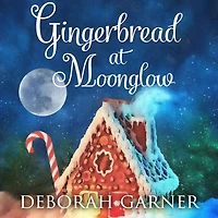Gingerbread at Moonglow