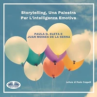 Storytelling, Una Palestra Per L'intelligenza Emotiva