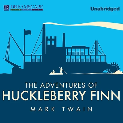 Adventures of Huckleberry Finn: [FULLY ILLUSTRATED FIRST EDITION. 174 original illustrations.]