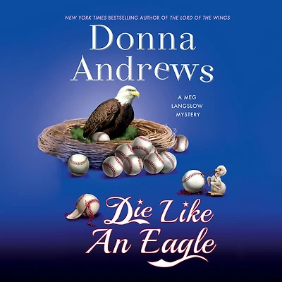 Die Like an Eagle (Meg Langslow Series #20)