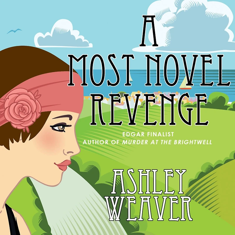 A Most Novel Revenge (Amory Ames Series #3)