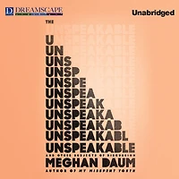 The Unspeakable: And Other Subjects of Discussion